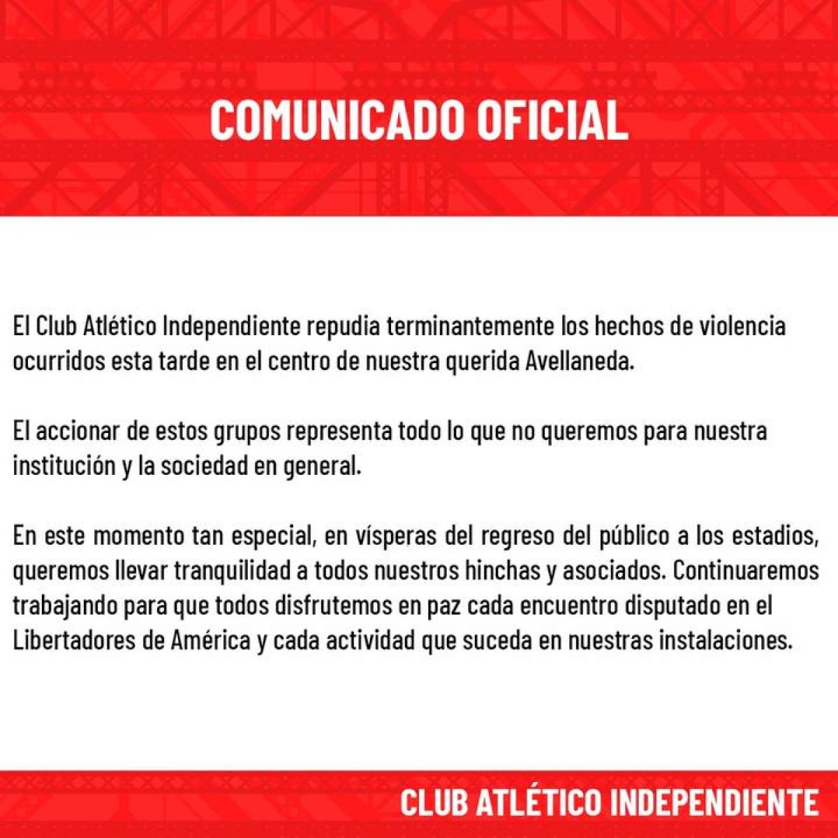 C. A. #Independiente @Independiente Comunicado Oficial.