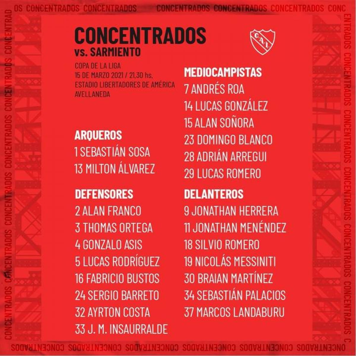 C. A. Independiente @Independiente Los elegidos para buscar otro triunfo.